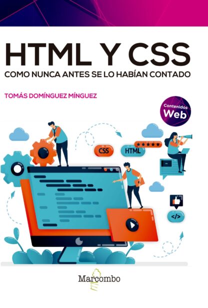 HTML y CSS como nunca antes se lo habían contado