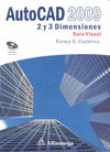 Autocad 2009 - 2 y 3 Dimensiones - Guía Visual
