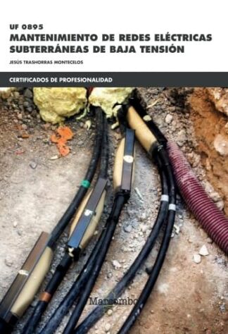 UF0895 Mantenimiento de redes eléctricas subterráneas de baja tensión
