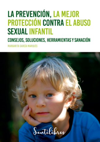 La prevención, la mejor protección contra el abuso sexual infantil