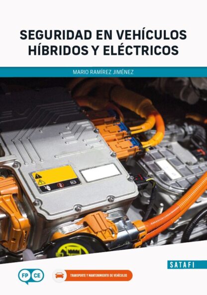 Seguridad en vehículos híbridos y eléctricos