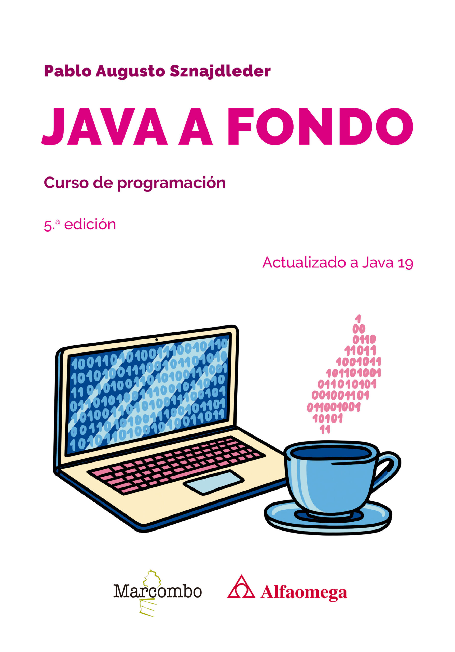 Java a fondo. Curso de programación 5.ª edición