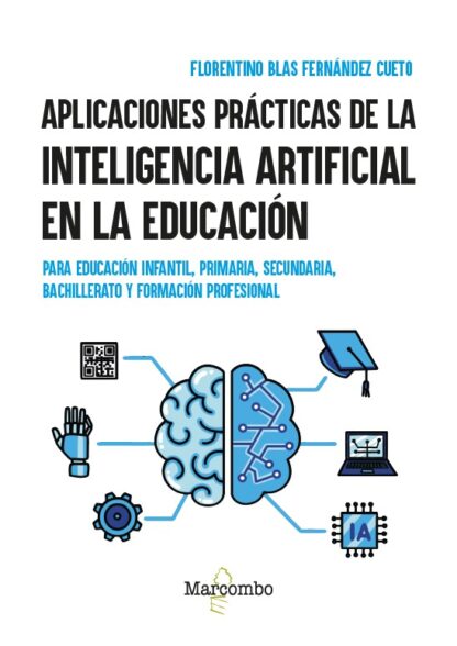 Aplicaciones prácticas de la inteligencia artificial en la educación