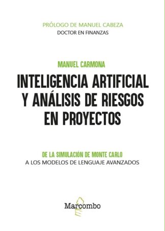 Inteligencia artificial y análisis de riesgos en proyectos