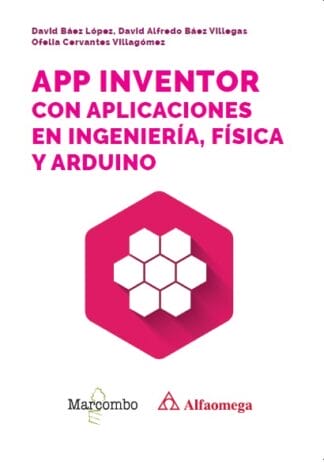 App Inventor con aplicaciones en Ingeniería, Física y Arduino