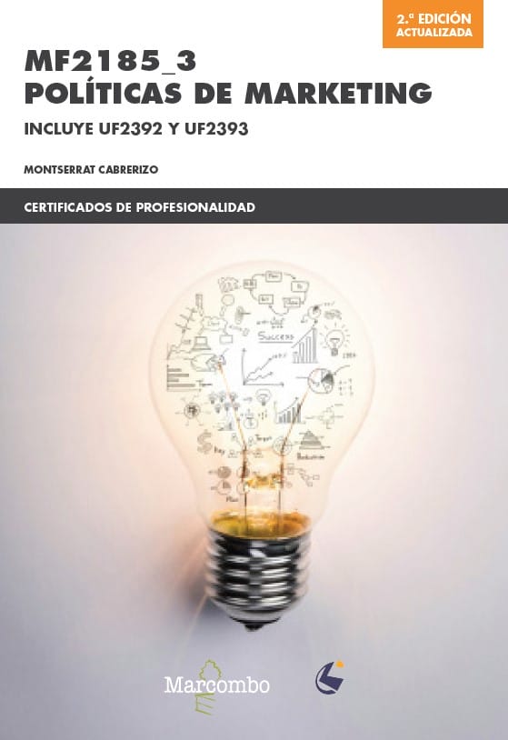 *MF2185_3 Políticas de marketing 2ª edición actualizada *MF2185_3 Políticas de marketing 2ª edición actualizada